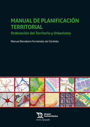 Manual de planificacin territorial. Ordenacin del Territorio y Urbanismo