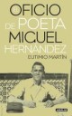 El oficio de poeta . Miguel Hernndez