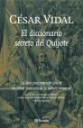 El diccionario secreto del Quijote