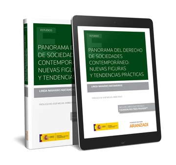 Panorama del Derecho de sociedades contemporneo: nuevas figuras y tendencias prcticas (Papel + e-book)
