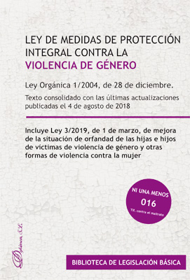Ley orgnica 1/2004, de 28 de diciembre, de medidas de proteccin integral contra la violencia de gnero 