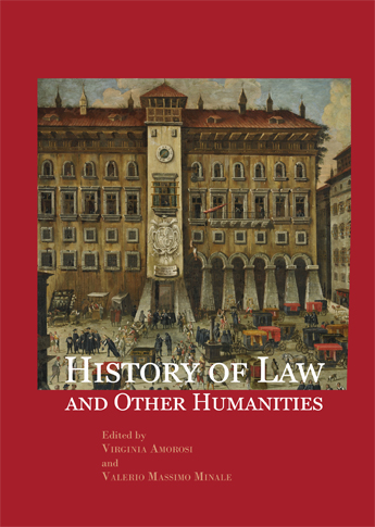 History of Law and Other Humanities Views of the legal world across the time