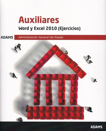 Word y Excel 2010 (Ejercicios) Auxiliares Administracin General del Estado
