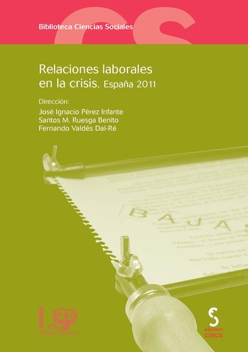 Relaciones Laborales en la Crisis Espaa 2011