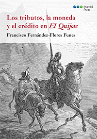 Los tributos, la moneda y el crdito en El Quijote