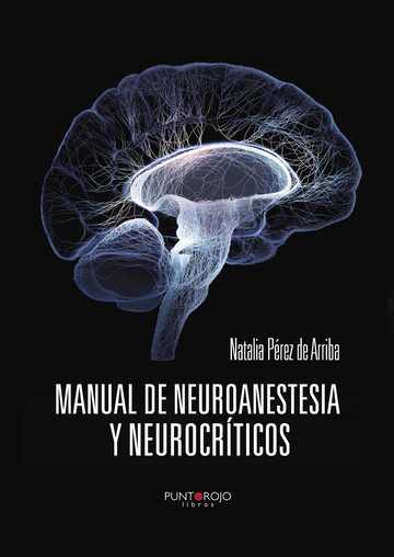 Manual de Neuroanestesia y Neurocrticos