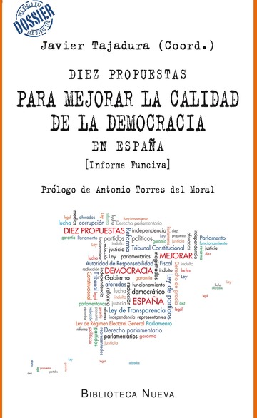 Diez propuestas para mejorar la calidad de la democracia en Espaa