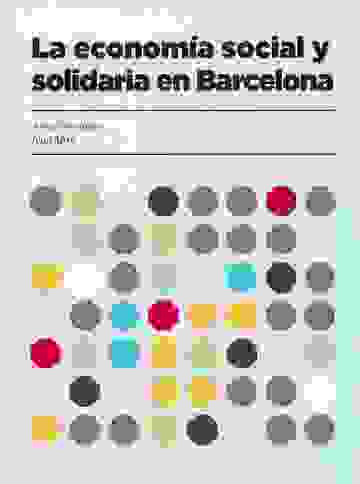 L'economia social i solidria a Barcelona