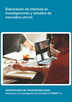 Elaboracin de informes en investigaciones y estudios de mercados (UF2126)