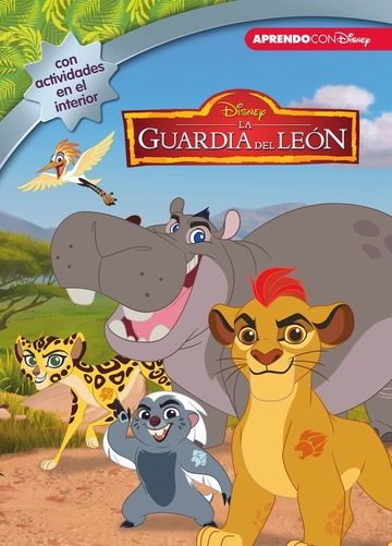 La Guardia del Len (Leo, juego y aprendo con Disney)
