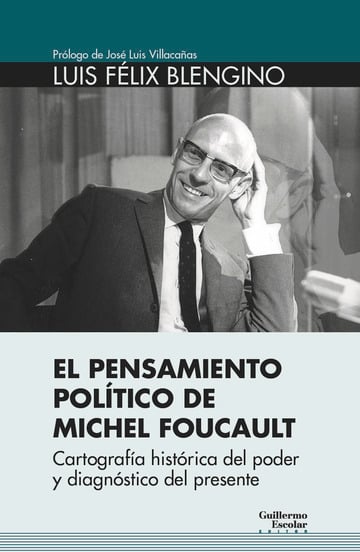 El pensamiento poltico de Michel Foucault