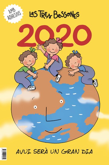 Calendari 2020 de les tres bessones. avui ser un gran dia
