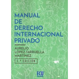 Manual de Derecho Internacional Privado 3 ED. 2018