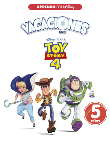 Vacaciones con Toy Story 4. 5 aos (Aprendo con Disney)