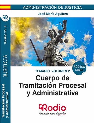 Temario Vol 2. Cuerpo de Tramitacin Procesal y Administrativa. Administracin de Justicia.