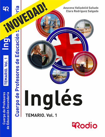 Ingls. Temario. Volumen 1. Cuerpo de Profesores de Educacin Secundaria.