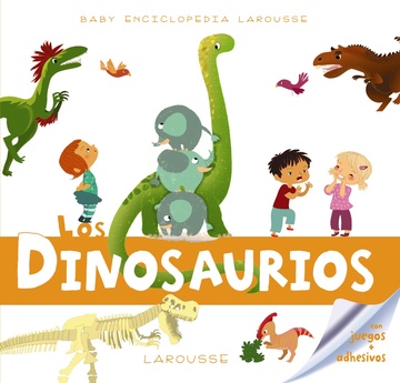 Baby enciclopedia. Los dinosaurios