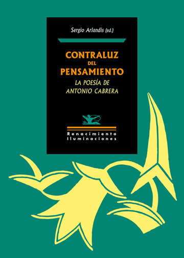 Contraluz del pensamiento: La poesa de Antonio Cabrera