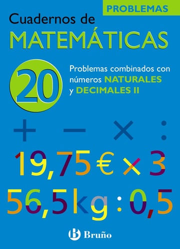 20 Problemas combinados con nmeros naturales y decimales II