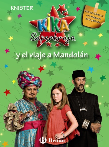 Kika Superbruja y el viaje a Mandoln (EDICIN ESPECIAL)