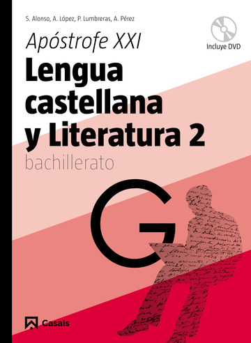 Lengua castellana y Literatura 2. Apstrofe XX! Bachillerato (2009)