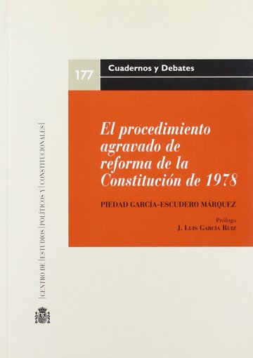 El procedimiento agravado de reforma de la Constitucin de 1978