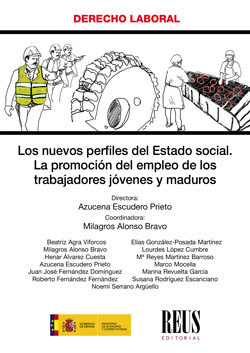Los nuevos perfiles del Estado social La promocin del empleo de los trabajadores jvenes y maduros