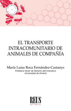 Transporte intracomunitario de animales de compaa, el
