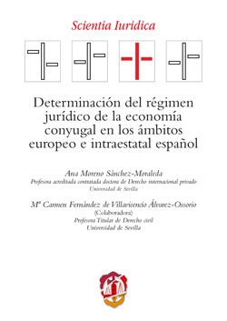 Determinacin del rgimen jurdico de la economa conyugal en los mbitos europeo e intraestatal espaol 
