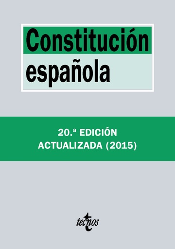 Constitucin espaola 20 Edicin 2015