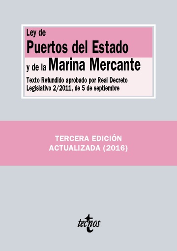 Ley de puertos del estado y de la marina mercante 3-ed 2016