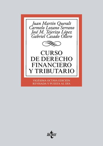 CURSO DE DERECHO FINANCIERO Y TRIBUTARIO 28 ED.