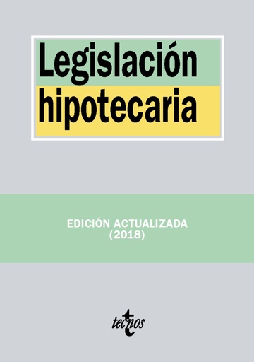 LEGISLACIN HIPOTECARIA 33 ED.2018