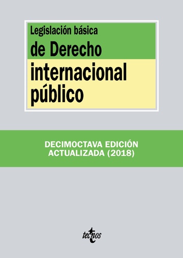 Legislacin bsica de derecho internacional pblico 18-ed 2018