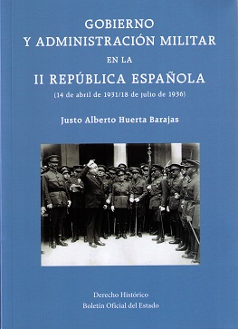 Gobierno y Administracin Militar en la II Repblica Espaola
