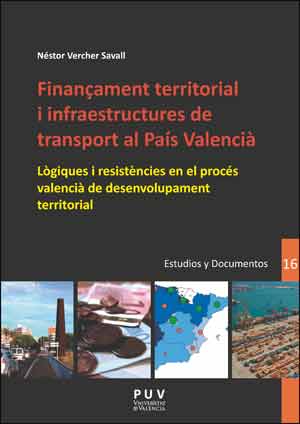 Finanament territorial i infraestructures de transport al Pas Valenci