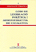 Codi de legislaci poltica i administrativa de Catalunya