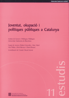 Joventut, okupaci i poltiques pbliques a Catalunya