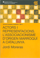 Actors i representacions. L'associacionisme d'origen marroqu a Catalunya