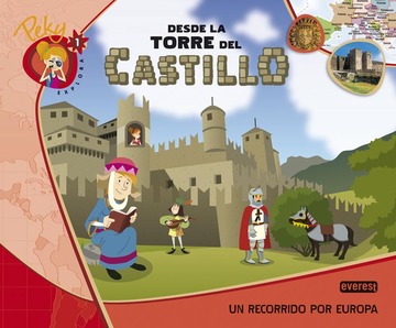 1. Peky explora: Desde la torre del castillo. Un recorrido por Europa