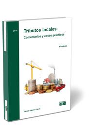 Tributos locales. comentarios y casos prcticos 8-ed 2019
