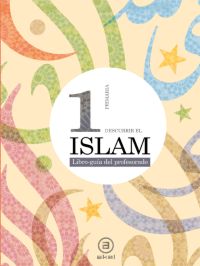 Descubrir el Islam 1 Primaria (Libro-gua del profesorado)