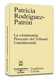 La 'Autonoma Procesal' del Tribunal Constitucional