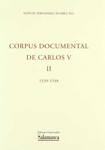Corpus documental de Carlos V.Tomo II