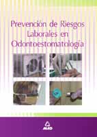 Prevencion de Riesgos Laborales en Odontoestomatologia