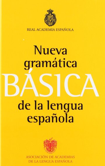 Nueva gramtica de la lengua espaola: 