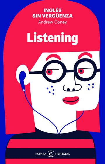 Ingls sin vergenza: Listening