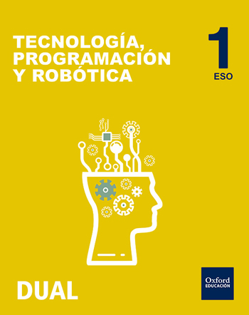 Inicia Tecnologa, Programacin y Robtica 1. ESO. Libro del alumno. Madrid