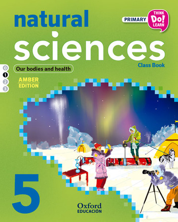 Think Do Learn Natural Sciences 5th Primary. Class book Module 1 Amber