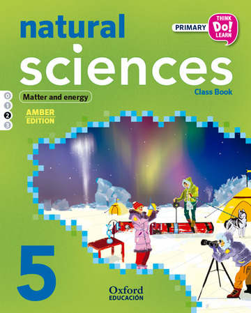Think Do Learn Natural Sciences 5th Primary. Class book Module 2 Amber
